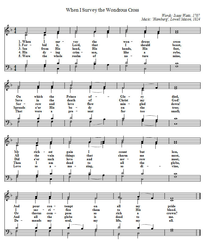 sheet music of the hymn When I Survey the Wondrous Cross to the tune Hamburg
